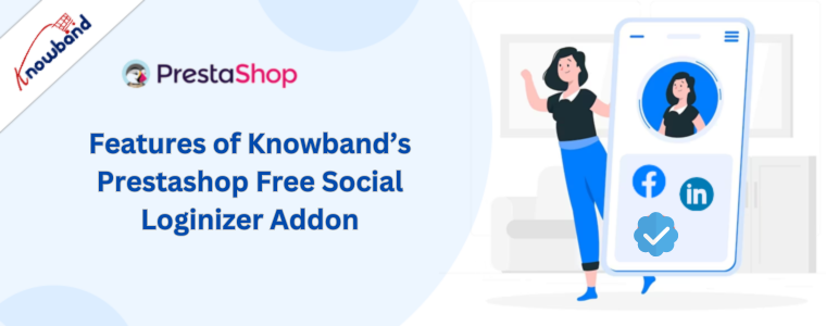 Features of Knowband’s Prestashop Free Social Loginizer Addon