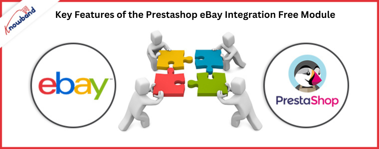 Key Features of the Prestashop eBay Integration Free Module