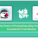 Unlock the Power of Prestashop eBay Integration with Knowband's Free Module