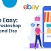 Selling-Made-Easy-Integrate-Your-Prestashop-Store-with-eBay-and-Etsy-for-Free-by-Knowband